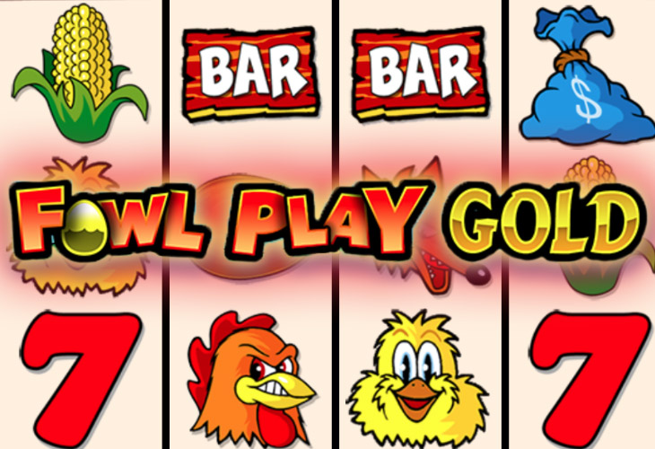 Fowl Play Gold Fowl Play Gold