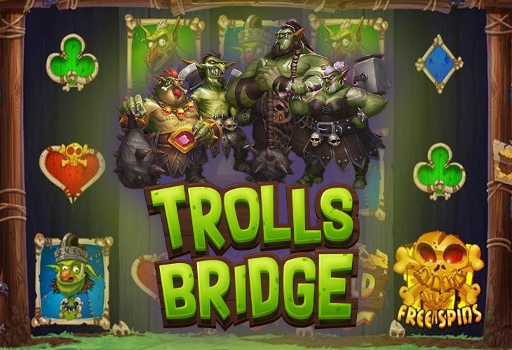 Trolls Bridge Trolls Bridge