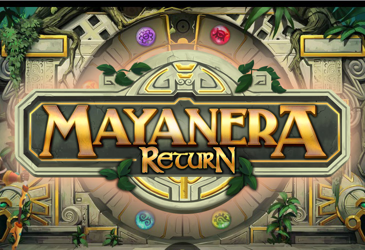 Mayanera Return Mayanera Return